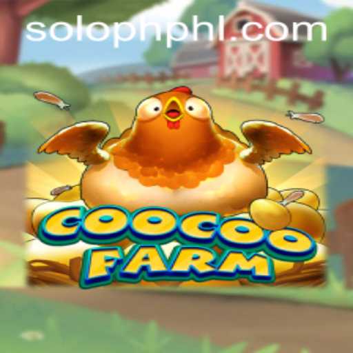 Unraveling the World of CooCooFarm: A New Dimension in Gaming with Soloph