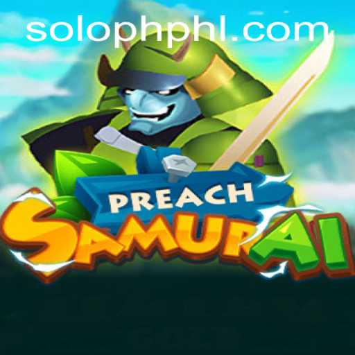 Exploring the Intriguing World of PreachSamurai: A Unique Gaming Odyssey